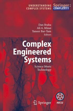 Braha / Bar-Yam / Minai |  Complex Engineered Systems | Buch |  Sack Fachmedien