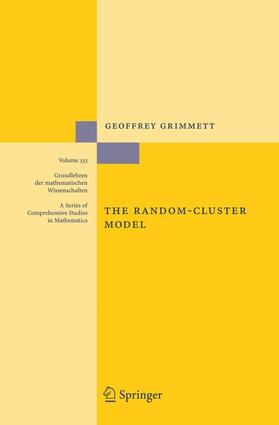 Grimmett |  The Random-Cluster Model | Buch |  Sack Fachmedien