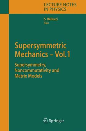 Bellucci |  Supersymmetric Mechanics - Vol. 1 | Buch |  Sack Fachmedien
