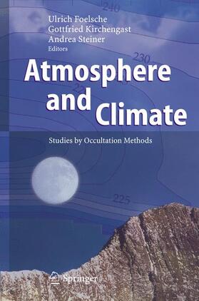Foelsche / Steiner / Kirchengast |  Atmosphere and Climate | Buch |  Sack Fachmedien