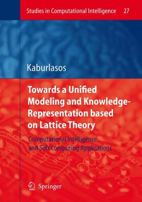 Kaburlasos |  Towards a Unified Modeling and Knowledge-Representation based on Lattice Theory | Buch |  Sack Fachmedien