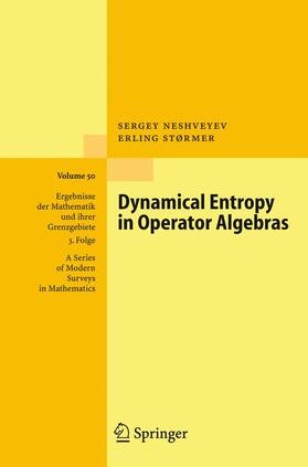 Størmer / Neshveyev |  Dynamical Entropy in Operator Algebras | Buch |  Sack Fachmedien
