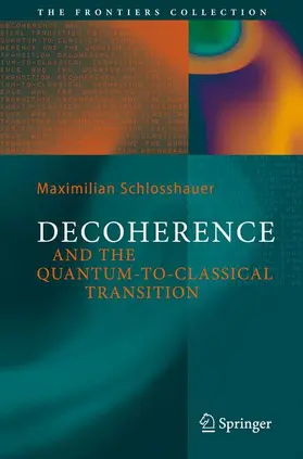 Schlosshauer |  Decoherence | Buch |  Sack Fachmedien