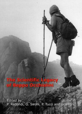 Redondi / Vegni / Sironi |  The Scientific Legacy of Beppo Occhialini | Buch |  Sack Fachmedien