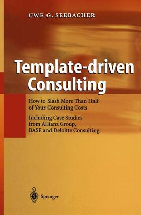Seebacher |  Template-driven Consulting | Buch |  Sack Fachmedien