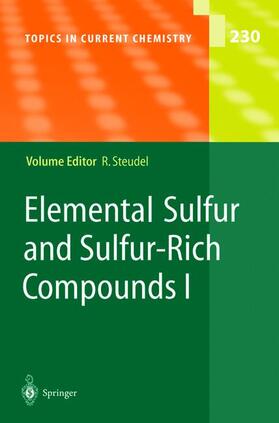 Steudel |  Elemental Sulfur and Sulfur-Rich Compounds I | Buch |  Sack Fachmedien