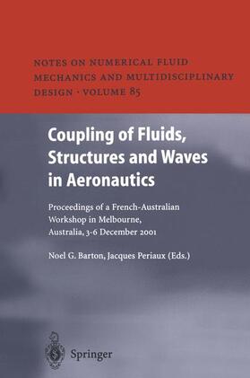 Periaux / Barton |  Coupling of Fluids, Structures and Waves in Aeronautics | Buch |  Sack Fachmedien