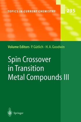 Goodwin / Gütlich |  Spin Crossover in Transition Metal Compounds III | Buch |  Sack Fachmedien