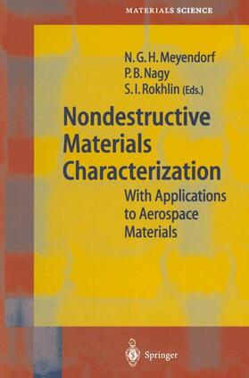 Meyendorf / Rokhlin / Nagy |  Nondestructive Materials Characterization | Buch |  Sack Fachmedien
