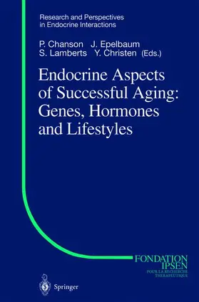 Chanson / Lamberts / Epelbaum |  Endocrine Aspects of Successful Aging: Genes, Hormones and Lifestyles | Buch |  Sack Fachmedien