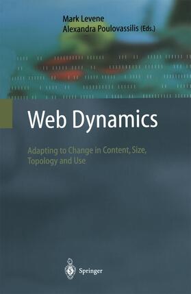 Poulovassilis / Levene |  Web Dynamics | Buch |  Sack Fachmedien