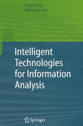 Liu / Zhong |  Intelligent Technologies for Information Analysis | Buch |  Sack Fachmedien