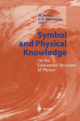 Stamatescu / Ferrari |  Symbol and Physical Knowledge | Buch |  Sack Fachmedien