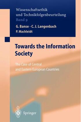 Banse / Machleidt / Langenbach |  Towards the Information Society | Buch |  Sack Fachmedien
