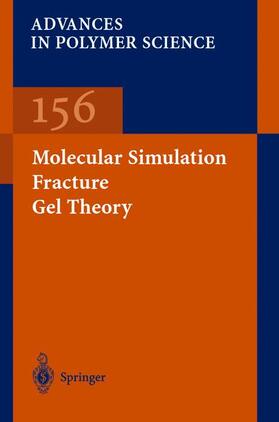  Molecular Simulation Fracture Gel Theory | Buch |  Sack Fachmedien