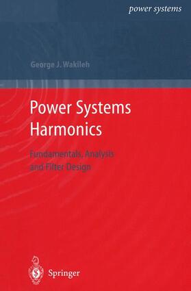 Wakileh |  Power Systems Harmonics | Buch |  Sack Fachmedien