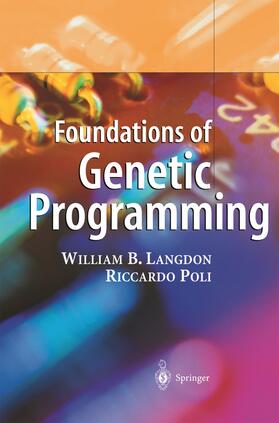Poli / Langdon |  Foundations of Genetic Programming | Buch |  Sack Fachmedien