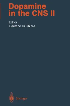 Di Chiara |  Dopamine in the CNS II | Buch |  Sack Fachmedien