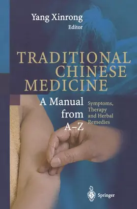 Yuan / Zhemin / Anmin |  Encyclopedic Reference of Traditional Chinese Medicine | Buch |  Sack Fachmedien