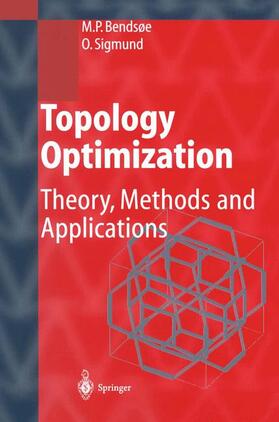 Sigmund / Bendsoe |  Topology Optimization | Buch |  Sack Fachmedien