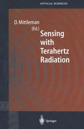 Mittleman |  Sensing with Terahertz Radiation | Buch |  Sack Fachmedien