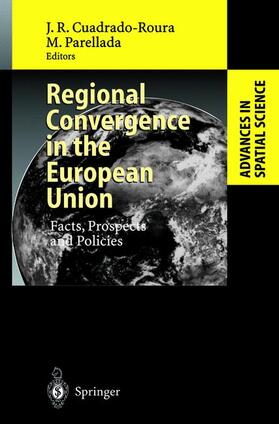 Parellada / Cuadrado-Roura |  Regional Convergence in the European Union | Buch |  Sack Fachmedien