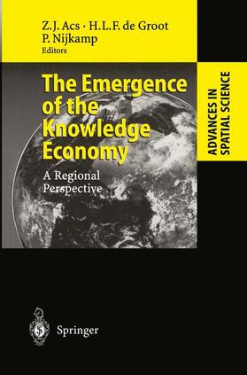 Acs / Nijkamp / Groot |  The Emergence of the Knowledge Economy | Buch |  Sack Fachmedien