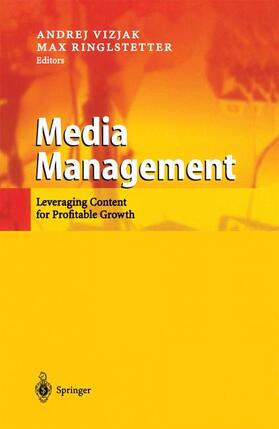 Ringlstetter / Vizjak |  Media Management | Buch |  Sack Fachmedien
