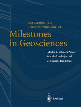 Dullo |  Milestones in Geosciences | Buch |  Sack Fachmedien