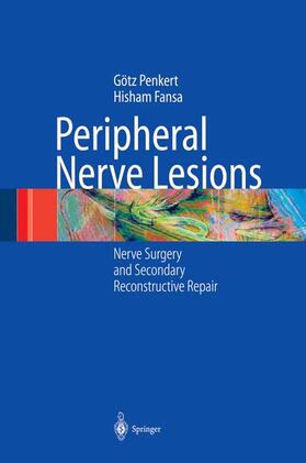 Fansa / Penkert |  Peripheral Nerve Lesions | Buch |  Sack Fachmedien