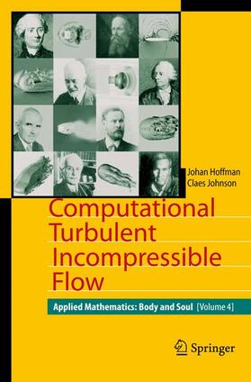 Johnson / Hoffman |  Computational Turbulent Incompressible Flow | Buch |  Sack Fachmedien