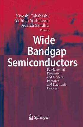 Takahashi / Sandhu / Yoshikawa |  Wide Bandgap Semiconductors | Buch |  Sack Fachmedien