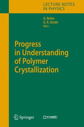 Strobl / Reiter |  Progress in Understanding of Polymer Crystallization | Buch |  Sack Fachmedien