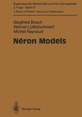 Bosch / Raynaud / Lütkebohmert |  Néron Models | Buch |  Sack Fachmedien