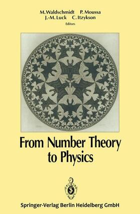 Waldschmidt / Moussa / Itzykson |  From Number Theory to Physics | Buch |  Sack Fachmedien