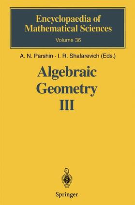 Parshin / Shafarevich |  Algebraic Geometry III | Buch |  Sack Fachmedien