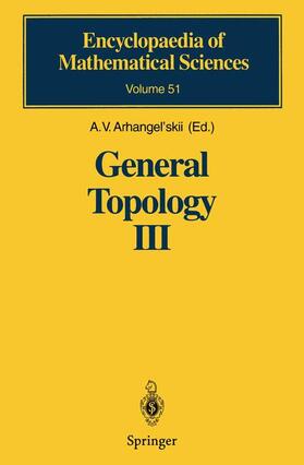Arhangel' skii |  General Topology III | Buch |  Sack Fachmedien