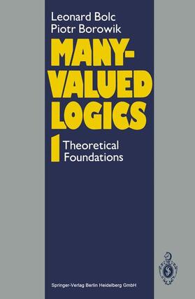Borowik / Bolc |  Many-Valued Logics 1 | Buch |  Sack Fachmedien