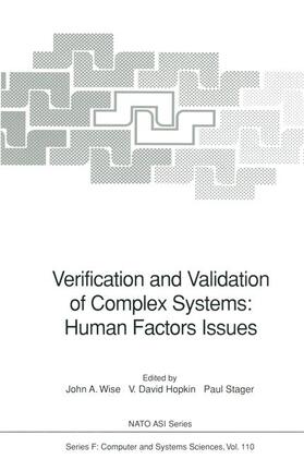Wise / Stager / Hopkin |  Verification and Validation of Complex Systems: Human Factors Issues | Buch |  Sack Fachmedien