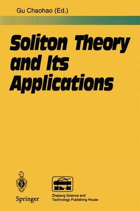 Gu |  Soliton Theory and Its Applications | Buch |  Sack Fachmedien