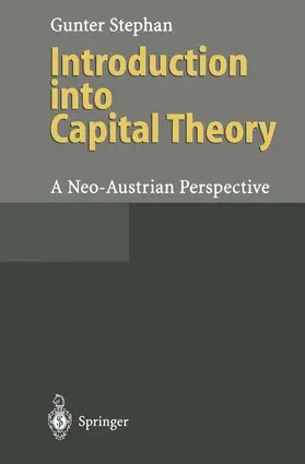 Stephan |  Introduction into Capital Theory | Buch |  Sack Fachmedien