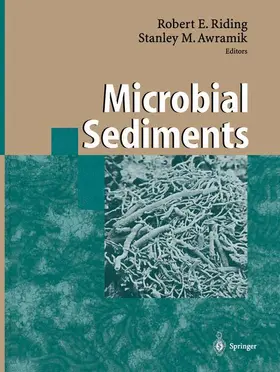 Awramik / Riding |  Microbial Sediments | Buch |  Sack Fachmedien