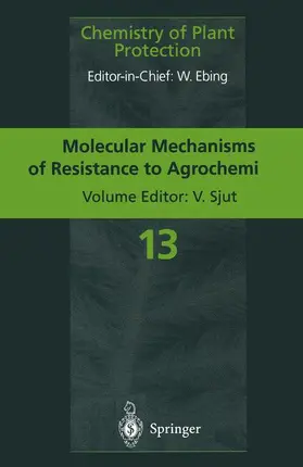 Sjut |  Molecular Mechanisms of Resistance to Agrochemicals | Buch |  Sack Fachmedien