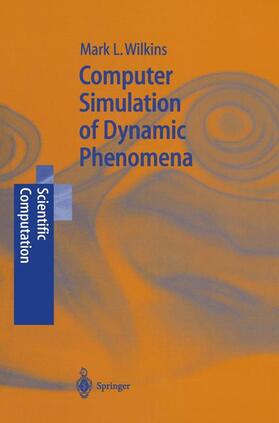 Wilkins |  Computer Simulation of Dynamic Phenomena | Buch |  Sack Fachmedien
