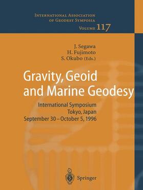 Segawa / Okubo / Fujimoto |  Gravity, Geoid and Marine Geodesy | Buch |  Sack Fachmedien