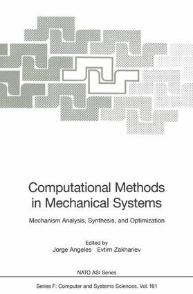 Zakhariev / Angeles |  Computational Methods in Mechanical Systems | Buch |  Sack Fachmedien