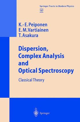 Peiponen / Asakura / Vartiainen |  Dispersion, Complex Analysis and Optical Spectroscopy | Buch |  Sack Fachmedien