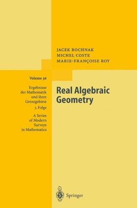Bochnak / Roy / Coste |  Real Algebraic Geometry | Buch |  Sack Fachmedien