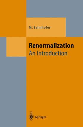 Salmhofer |  Renormalization | Buch |  Sack Fachmedien