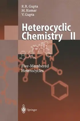 Gupta / Kumar |  Heterocyclic Chemistry | Buch |  Sack Fachmedien